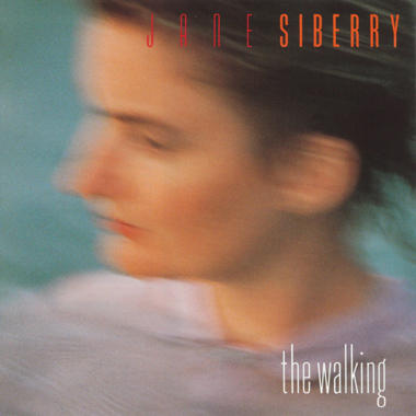 Jane Siberry -  The Walking